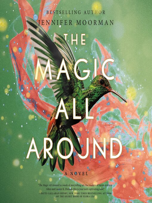 Title details for The Magic All Around by Jennifer Moorman - Available